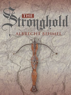 cover image of The Stronghold--a thrilling action adventure tale